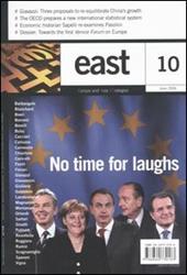 East. Vol. 10: No time for laughs.
