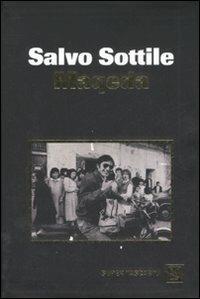 Maqeda - Salvo Sottile - Libro Dalai Editore 2008, Super Tascabili | Libraccio.it