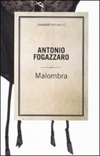 Malombra - Antonio Fogazzaro - Libro Dalai Editore 2011, Classici tascabili | Libraccio.it