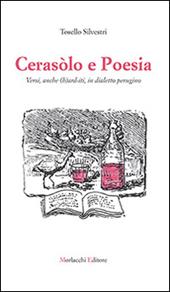 Cerasòlo e poesia. Versi, anche (h) ard-iti, in dialetto perugino