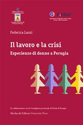 Il lavoro e la crisi. Esperienze di donne a Perugia