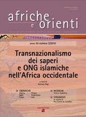 Afriche e Orienti (2010). Vol. 2: Transnazionalismo dei saperi e ONG islamiche nell'Africa occidentale.