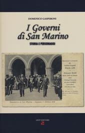 I governi di San Marino. Storia e personaggi