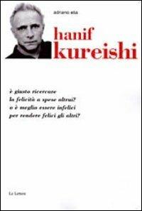 Hanif Kureishi - Adriano Elia - Libro Le Lettere 2012, Letture di Contemporanea | Libraccio.it