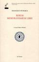 Rerum memorandarum libri - Francesco Petrarca - Libro Le Lettere 2014, Petrarca del centenario | Libraccio.it
