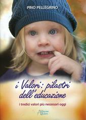 I valori: pilastri dell'educazione