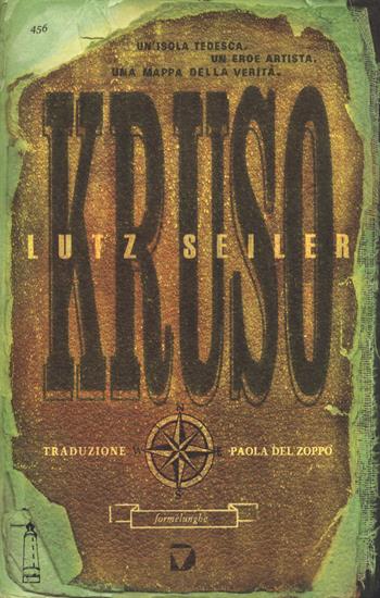 Kruso - Lutz Seiler - Libro Del Vecchio Editore 2015, Formelunghe | Libraccio.it