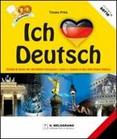 Ich liebe Deutsch. Schede di lavoro per apprendere attraverso i colori e i disegni le basi della lingua tedesca.