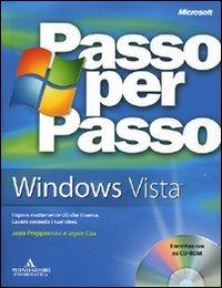 Windows Vista. Con CD-ROM - Joan Preppernau, Joyce Cox - Libro Mondadori Informatica 2007, Passo per passo | Libraccio.it