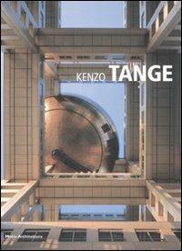 Kenzo Tange - Ines Tolic - Libro Motta Architettura 2009, Minimum. Bibl. essenziale di architettura | Libraccio.it