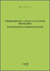 Itinéraires de langue et culture françaises. Froncofonie et droits humains