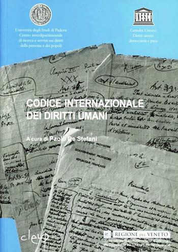 Codice internazionale dei diritti umani  - Libro CLEUP 2009, Quad. ric. e doc. interd. diritti umani | Libraccio.it