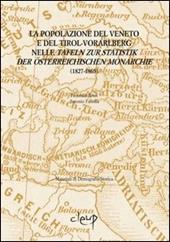La popolazione del veneto e del Tirot-Vorarlberg nelle Tafeln zur Statistik der Osterrechischen monarchie (1827-1865)