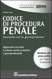 Il codice di procedura penale. Annotato con la giurisprudenza