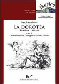 La Dorotea - Lope de Vega - Libro Nuova Cultura 2011, Iberica | Libraccio.it