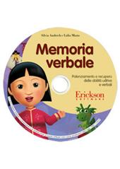 Memoria verbale. Potenziamento e recupero delle abilità mnestiche uditive e verbali. CD-ROM