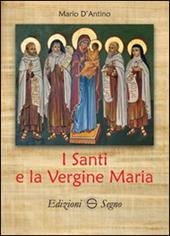 I santi e la Vergine Maria