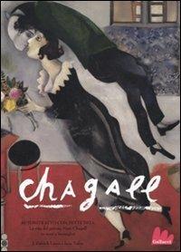 Chagall. Autoritratto con sette dita. La vita del pittore Marc Chagall in versi e immagini - Patrick J. Lewis, Jane Yolen - Libro Gallucci 2011, Illustrati | Libraccio.it