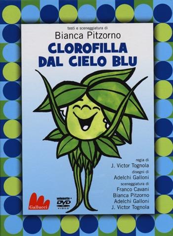 Clorofilla dal cielo blu. DVD. Con libro - Bianca Pitzorno - Libro Gallucci 2012, Stravideo | Libraccio.it