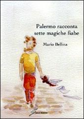 Palermo racconta sette magiche fiabe