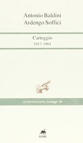 Carteggi 1917-1961