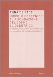 Niccolò Copernico e la fondazione del cosmo eliocentrico