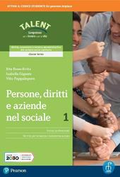 Persone, diritti e aziende nel sociale. Per il triennio degli Ist. professionali. Con e-book. Con espansione online. Vol. 1