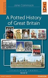 Potted history of Great Britain. Level 2. Con CD Audio