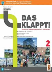 Das klappt! Per il biennio delle Scuole superiori. Con ebook. Con espansione online. Vol. 2