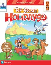 Top secret holidays. Con espansione online. Con CD-ROM. Vol. 2