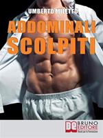   Addominali scolpiti