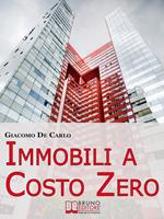   Immobili a costo zero