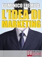   L'idea di marketing