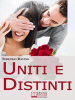   Uniti e distinti