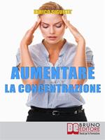 Aumentare la concentrazione