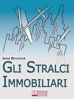   Gli stralci immobiliari