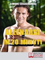   Allenarsi in 20 minuti