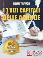   I 7 vizi capitali delle aziende