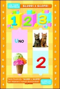 1 2 3 numeri  - Libro Joybook 2010, Scorri e scopri | Libraccio.it
