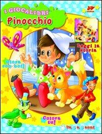 Pinocchio. Ediz. illustrata  - Libro Joybook 2010, I giocalibri | Libraccio.it