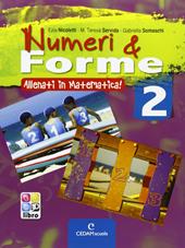 Numeri & forme. Allenati in matematica! . Vol. 2