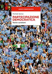 Partecipazione democratica. Teorie e problemi