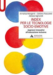Index per le tecnologie socio-emotive. Approcci innovativi all’educazione inclusiva