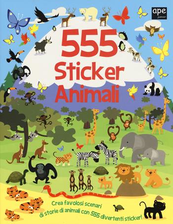 555 sticker animali. Ediz. illustrata - Susan Mayes, Dan Crisp - Libro Ape Junior 2015, Libri gioco | Libraccio.it