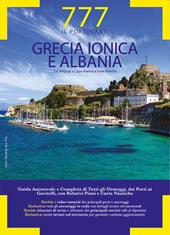 777 porti e ancoraggi. Grecia ionica e Albania. Da Velipojë a Capo Maleas e Isole Ioniche