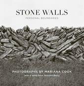 Stone walls: personal boundaries. Ediz. illustrata