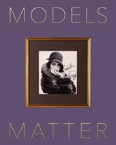 Models that matter. Ediz. illustrata