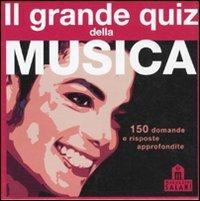 Il grande quiz della musica. Carte  - Libro Magazzini Salani 2010 | Libraccio.it
