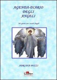 Agenda diario degli angeli - Adriana Pozzi - Libro Boopen 2010 | Libraccio.it