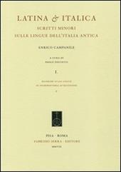 Latina & italica. Scritti minori sulle lingue dell'Italia antica vol. 1-2